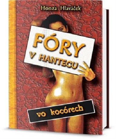 Fry v hantecu vo kocrech - Honza Hlavek