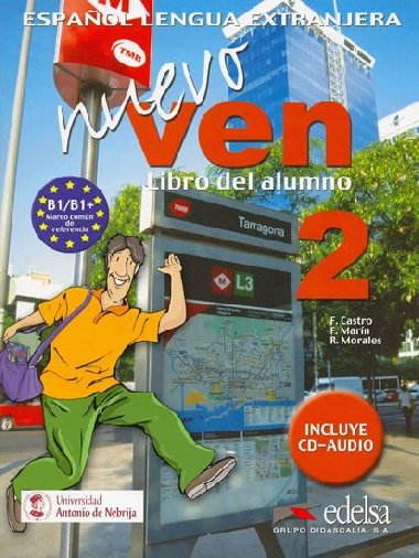 Ven nuevo 2 - Francisca Castro; Fernando Marn; Reyes Morales