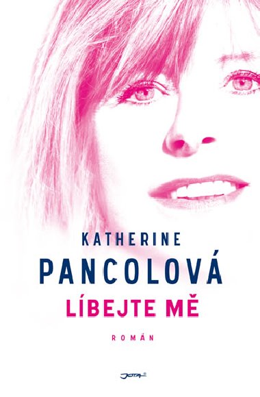 Lbejte m - Katherine Pancolov