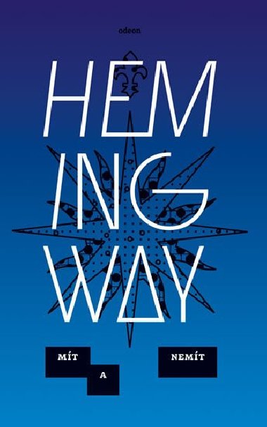 Mt a nemt - Ernest Hemingway