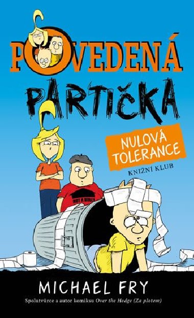 Poveden partika 2: Nulov tolerance - Michael Fry