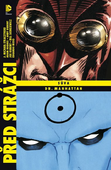 Ped Strci - Sva / Manhattan - Straczynski Michael J., Hughes Adam