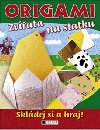 Origami – Zvata na statku - Eva Broov