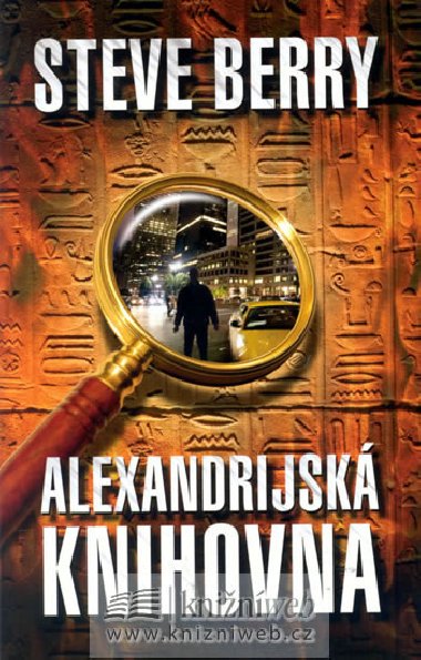Alexandrijsk knihovna - Steve Berry