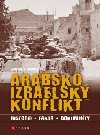 Arabsko - izraelsk konflikt - Kirsten E. Schulze