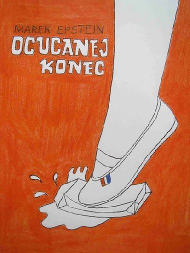Ocucanej konec - Marek Epstein