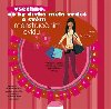 Vechno, co by dvka mla vdt o svm menstruanm cyklu - Feinmann Jane