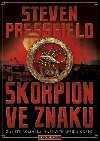 korpion ve znaku - Steven Pressfield