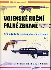 Vojensk run paln zbran - Graham Smith; Ian V. Hogg