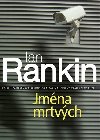 Jmna mrtvch - Ian Rankin