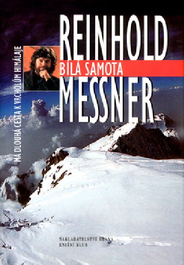 Bl samota - Reinhold Messner