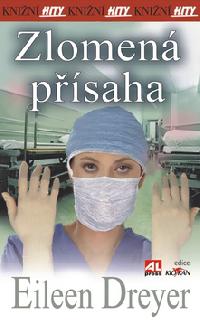 Zlomen psaha - Eileen Dreyerov
