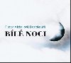 Cd bl noci - Fjodor Michajlovi Dostojevskij; Gabriela Vrnov; Jaroslav Kepka; Svtla Svo...