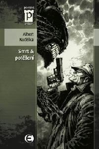 Smrt a poten - Albert Kudlka