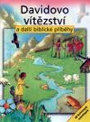 Davidovo vtzstv a dal biblick pbhy - Wrightov S.A.