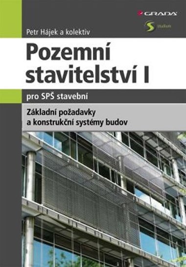 Pozemn stavitelstv I. pro SP stavebn - Petr Hjek