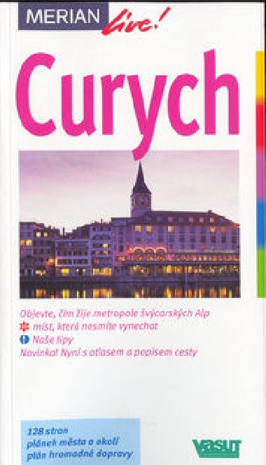 Curych - Eva Gerberding; Daniel Karasek