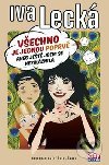 Vechno je jednou poprv aneb Jet jsem se nezblznila - Iva Leck