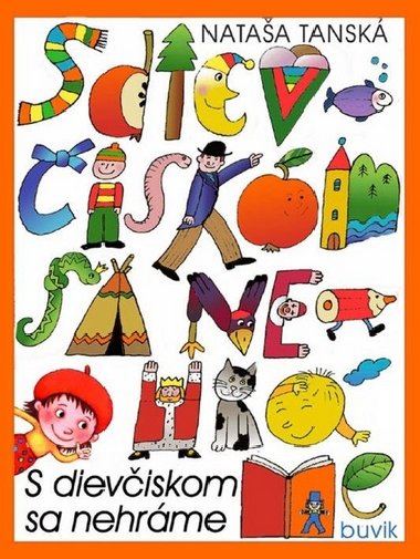 S dieviskom sa nehrme - Nataa Tansk
