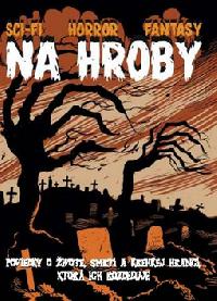 Na hroby - Mark E. Pocha