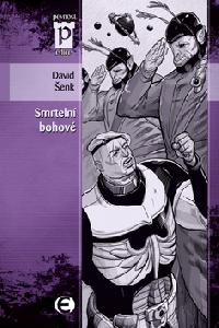 Smrteln bohov - David enk