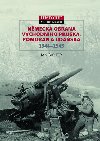 Nmeck obrana Vchodnho Pruska, Pomoan a Gdaska 1944–1945 - Ian Baxter