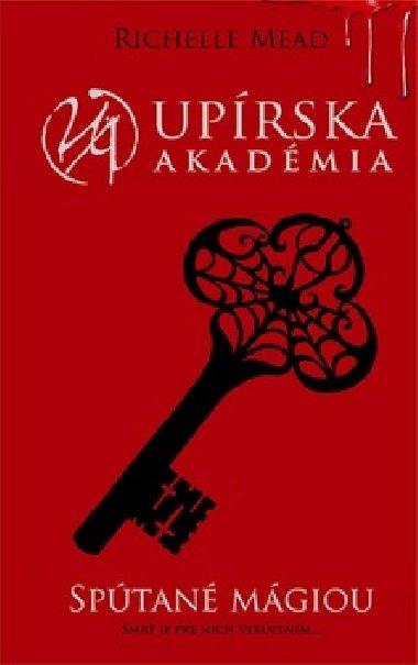 Uprska akadmia sptan mgiou - Richelle Mead
