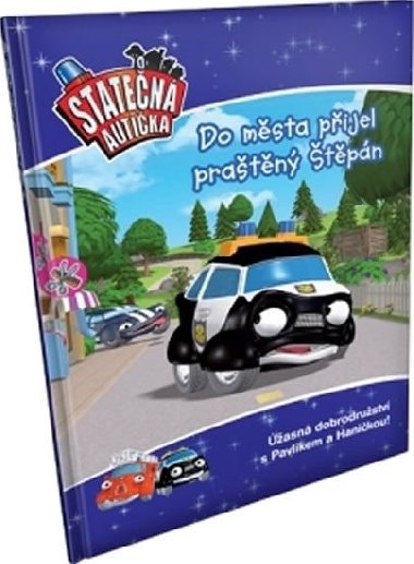 Do msta pijel pratn tpn - kniha Staten autka - Elin Ferner