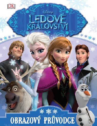 Ledov krlovstv - Obrazov prvodce - Walt Disney