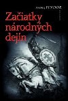 Zaiatky nrodnch dejn - Andrej Findor