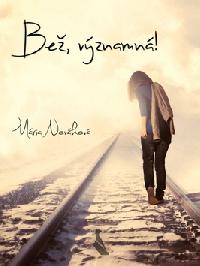 Be, vznamn! - Mria Novkov