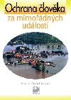 Ochrana lovka za mimodnch udlost pro S - Petr Linhart