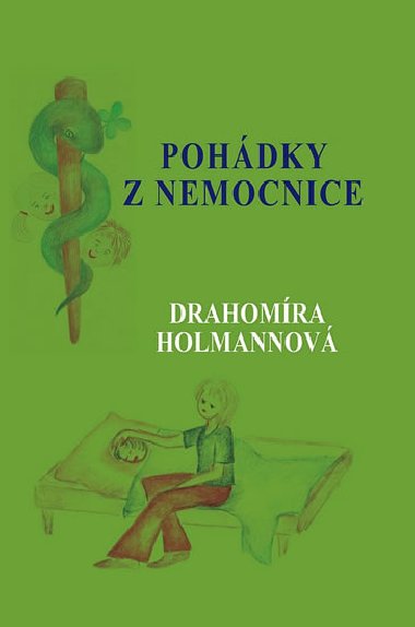 Pohdky z nemocnice - Holmannov Drahomra