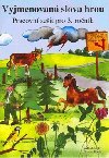 Vyjmenovan slova hrou - 