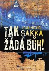 Tak žádá Bůh - Jean-Michel Sakka