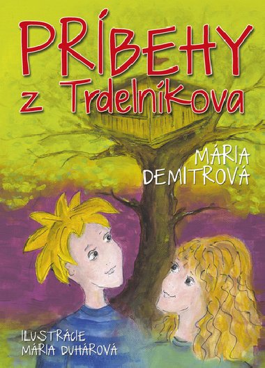 Prbehy z trdelnkova - Mria Demitrov; Mria Duhrov