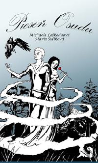 Piese osudu - Mria ulikov; Michaela Lakodyov