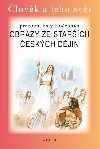 Pracovn listy k uebnici Obrazy ze starch eskch djin - Helena Chmelaov; Ale Dlouh
