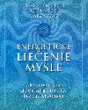 Energetick lieenie mysle - David Feinstein; Donna Eden; Gary Craig