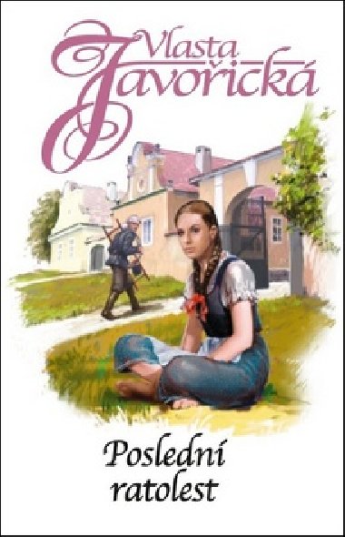 Poslední ratolest - Vlasta Javořická