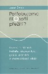 Potebujeme filosofii peit? /nov vyd./ - Josef majs