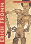Obraz lovka u Marxe - Erich Fromm