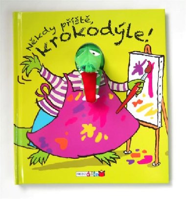 Nkdy pt, krokodle! - Annie Kubler
