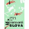Vyjmenovan slova - cviebnice pro zkladn koly - Jiina Polansk