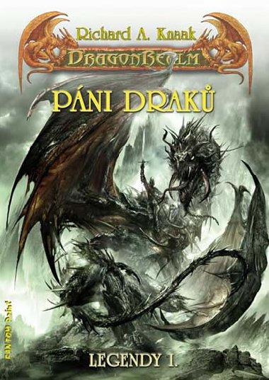 DragonRealm Legendy 1 - Pni drak - Richard A. Knaak