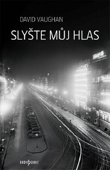 Slyte mj hlas - David Vaughan