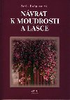 Nvrat k moudrosti a lsce - Pavla Kaparcov