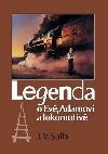 Legenda o Ev, Adamovi a lokomotiv - J.V. Sulla