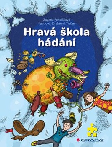 Hrav kola hdn - Zuzana Pospilov; Drahomr Trsan