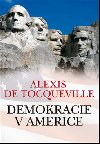 Demokracie v americe - Alexis de Tocqueville